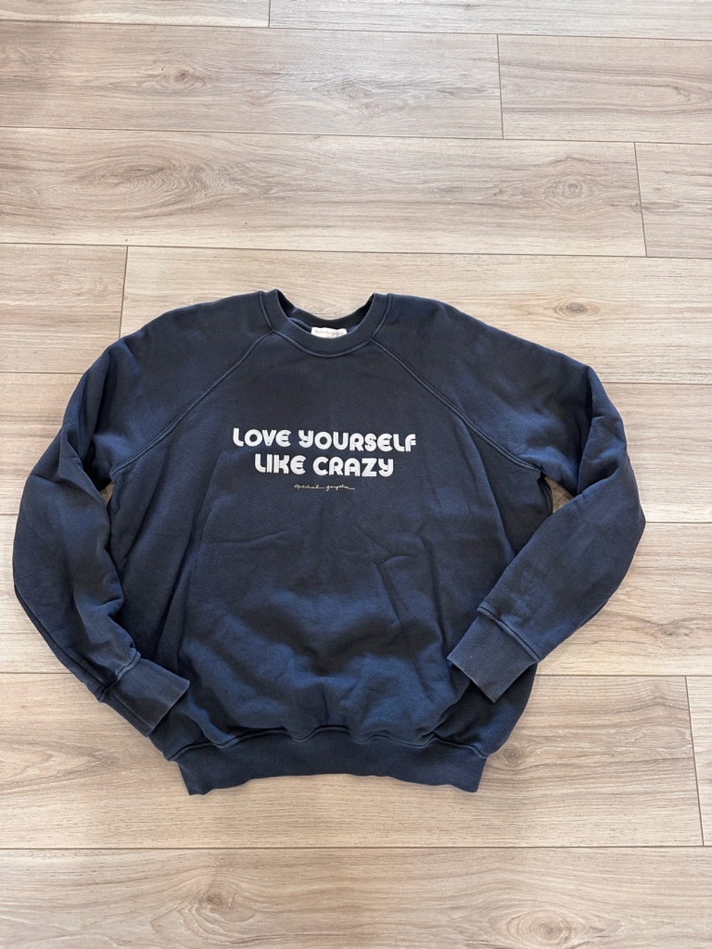 Spiritual Gangster Love Yourself Like Crazy Graphic Crewneck Sweater Sweatshirt